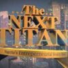 The Next Titan Nigeria Season 9 for Entrepreneurs