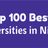 Top 100 Best Universities in Nigeria 2023